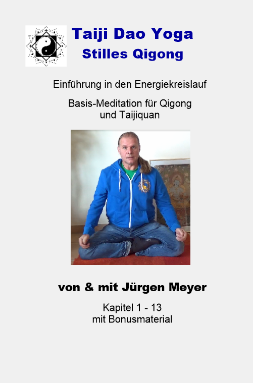 DVD-Taiji Dao Yoga - Stilles Qigong -Energiekreislauf