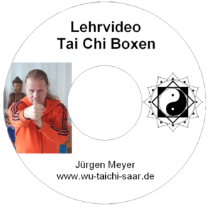 Tai Chi Boxen von und mit Jürgen Meyer
