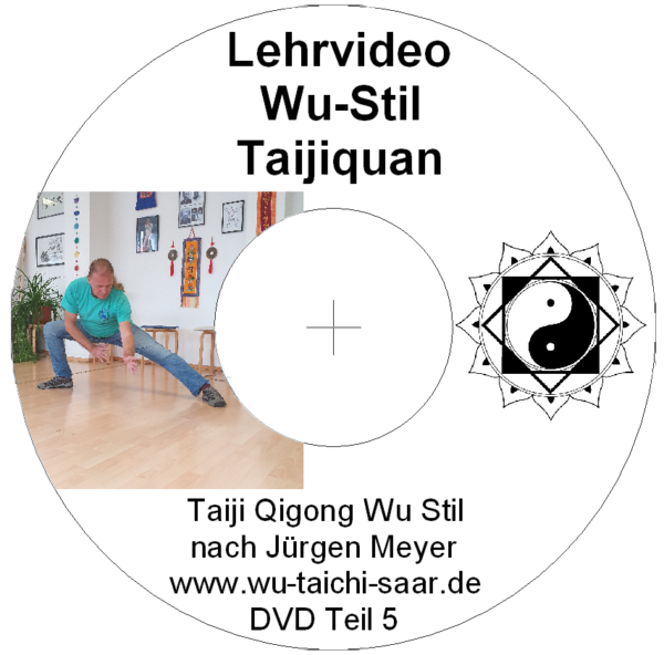 Taiji-Qigong Teil-5 Wu-Stil